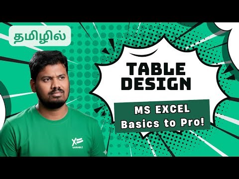 #01 Table Design in Excel | Create & Format Excel Tables in Tamil | Excel Course for Beginners