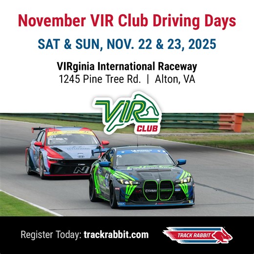 🔥 VIR CLUB DRIVING DAYS: NOVEMBER 2025 🔥🏎️​ Get ready to put your car to the test at VIRginia International Raceway this November! VIR Club Driving Days are built for members who want to push limits, sharpen skills, and experience one of the most iconic tracks in the country. 🏁​ 📅 November 22 & 23, 2025​ 📍 VIRginia International Raceway (VIR)​ ✨ Event highlights:​ • Exclusive member access to VIR’s legendary circuit 🏎️​ • 5 different skills levels for members with varied experience⚡​ • Co