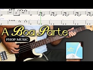 A BOA PARTE | FHOP MUSIC - BAIXO COVER AULA C/TABLATURA