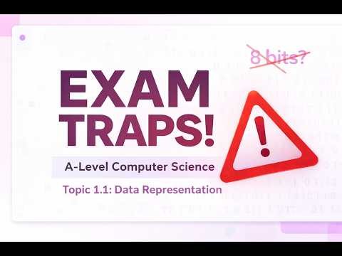 A-Level Computer Science (9618) | Data Representation EXPLAINED (Avoid These Exam Traps)