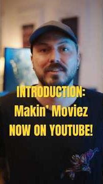 Makin' Moviez! Filmmaking Tutorials