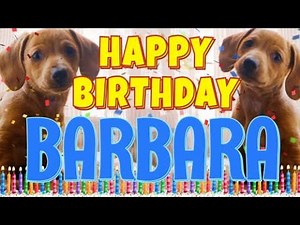 Happy Birthday Barbara! ( Funny Talking Dogs ) What Is Free On My Birthday
