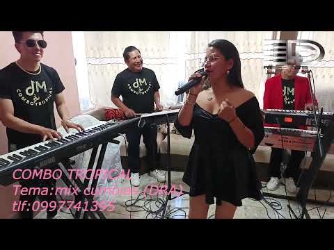 Combo Tropical mix cumbias #cumbia #envivo