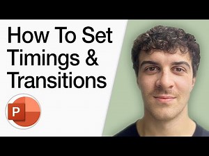 How To Set Timings And Transitions In Powerpoint (Full 2025 Guide)