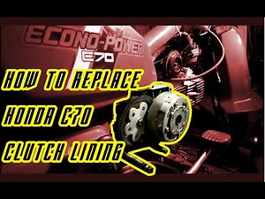 How to change Honda c70 clutch lining