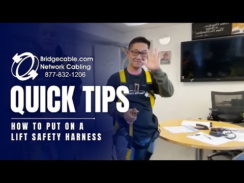 How to Put on a Lift Harness | Safety working on a Scissor or Boom Lift | BridgeCable.com Philly