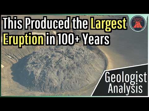 This Small Volcano Produced the Largest Eruption in 100+ Years
