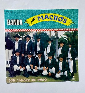 Banda Machos - Con Sangre De Indio