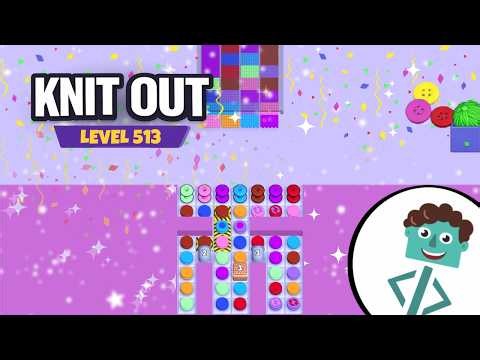 Knit Out Level 513 | Walkthrough | No Boosters