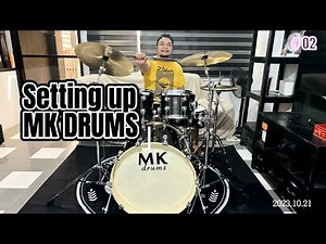 SETTING UP MK DRUMS