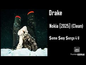 Drake - Nokia [2025] (Clean)