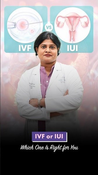 IVF vs IUI: What’s the Difference? | Fertility Treatment Explained
