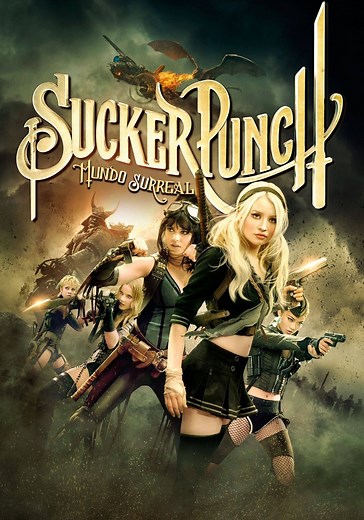 Sucker Punch Mundo surreal - película: Ver online