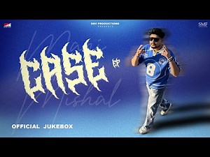 Case ( EP - Audio Jukebox) Mani Mishal | Latest Punjabi Song 2025 | SMF Productions