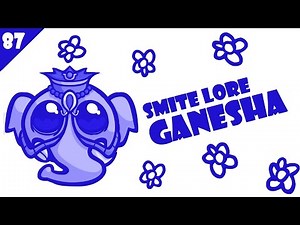 SMITE Lore Ep. 87 - Who is Ganesha?