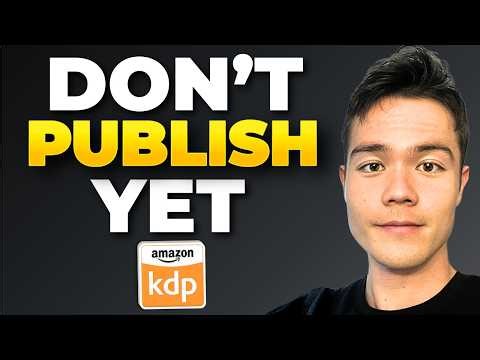 Before You Publish on Amazon KDP, Please Watch This Video