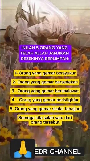 INILAH LIMA ORANG YANG TELAH ALLAH JANJIKAN REZEKINYA BERLIMPAH 🤲🙏