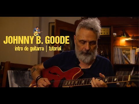 Introduction to "Johnny B. Goode" by Chuck Berry | Tutorial