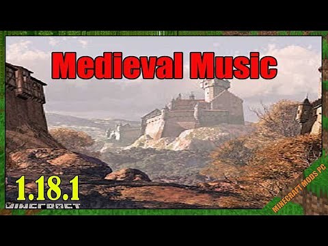 Medieval Music (Fabric) Mod 1.18.1 & How To Install for Minecraft