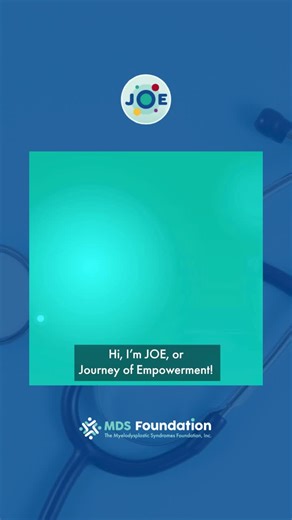 #mdsjoe #mds #mdsjourney #mdstreatment #mdssupport | MDS Foundation, Inc.