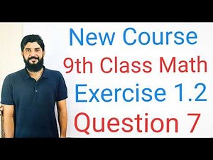 Class 9 Mathematics | Exercise 1.2 Q7 Complete Solution | New Course 2026 | Easy Method | M.Hilal