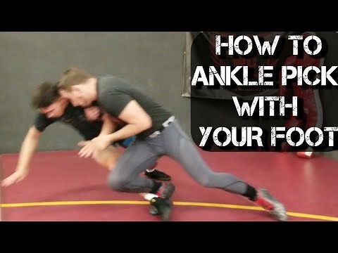 How to Ankle Pick with your Foot! Wrestling Technique