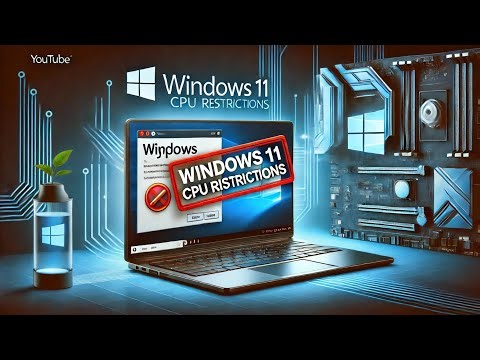 How to Bypass Windows 11’s CPU Restrictions Safely