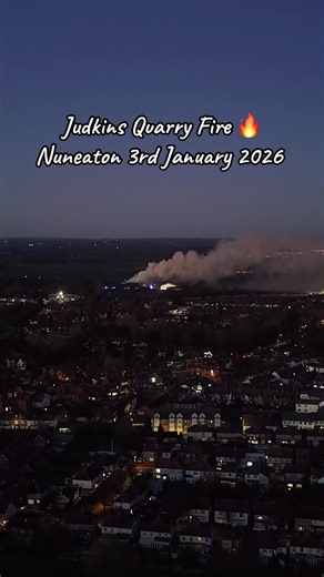 Fire at Judkins Quarry Nuneaton 3rd January 2026 #fire #nuneaton #firebrigade #dronesoftiktok #buzzindrones