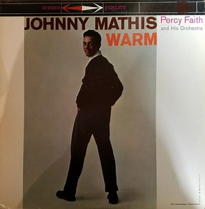 Johnny Mathis With Percy Faith And His Orchestra - Warm