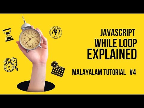 JavaScript While Loop Demystified | Malayalam Tutorial
