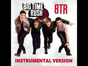Big Time Rush - Worldwide (Instrumental Version)
