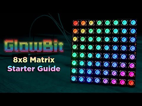 GlowBit Matrix 8x8 | Quickstart Guide