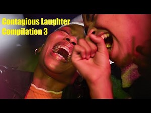 Contagious Laughter Compilation 3