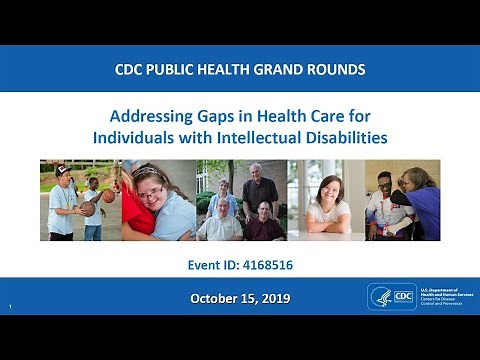 Addressing Gaps in Health Care for Individuals with Intellectual Disabilities