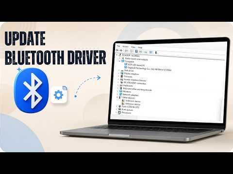 How to Update Bluetooth Driver on Windows 11 - Full guide
