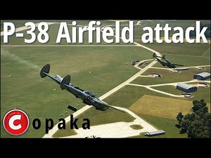 il-2 Sturmovik Battle of Normandy | P-38 Airfield Attack !