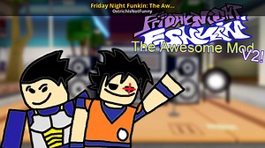 Friday Night Funkin: The Awesome Mod V2 Mod for Friday Night Funkin' | FNF Mods