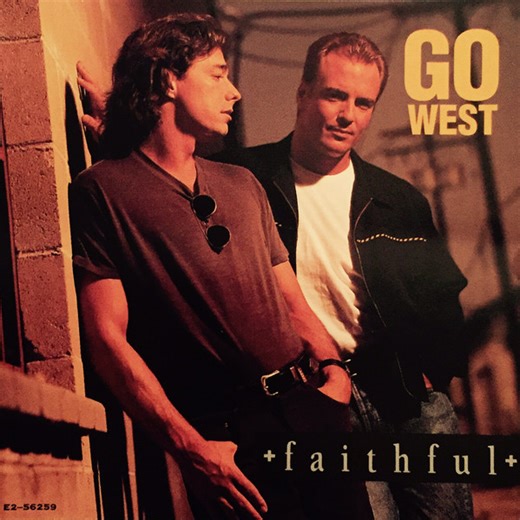 Go West - Faithful