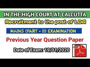 Calcutta High Court LDA Examination Descriptive ( Part 2 ) Question Pattern / Previous Year ( 2020)