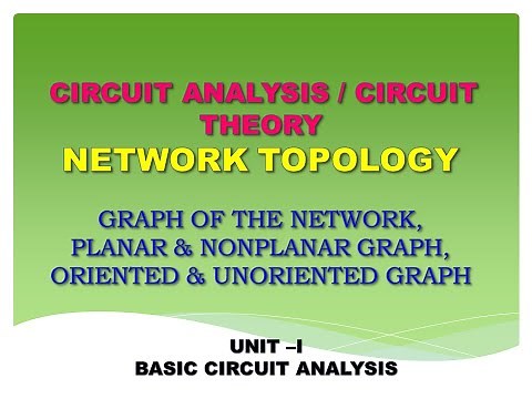 Network topology | Graph of network in circuit theory | circuit theory | circuit analysis