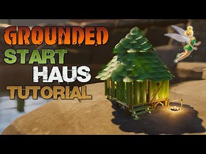 Grounded Starter Haus bauen | einfach wie praktisch 🏠 (Xbox/PC)
