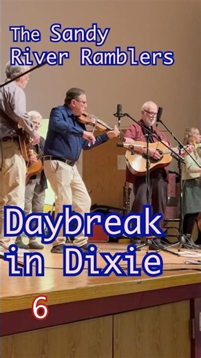 Daybreak in Dixie, 6 #bluegrassmusic #fiddle #banjo ‪@sandyriverramblers‬