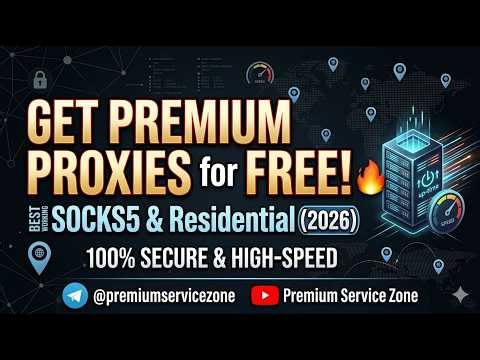 How to Get Free Premium Proxies | Premium Proxies for FREE in 2026