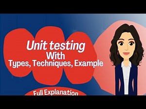 What is Unit Testing and How to do | Unit Testing techniques, types, example