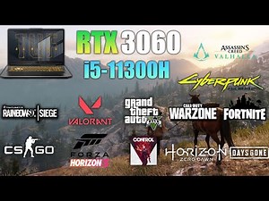 RTX 3060 Laptop : Test in 12 Games in 2022 - RTX 3060 Gaming