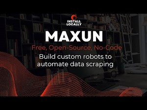 Install Maxun Locally - Free, Open-Source No-Code Web Data Extraction