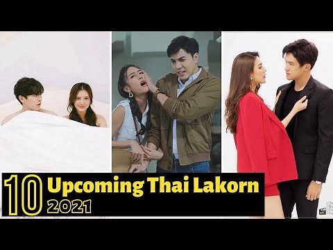 [Top 10] Anticipated Thai Lakorn 2021 | Upcoming Thai Drama 2021