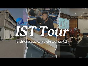 Institute Space technology Tour|| University complete vlog