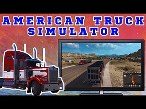 🔧How To Install & Play American Truck Simulator On PC/LAPTOP ☘ Last Update + Tutorial ✅ (2024)