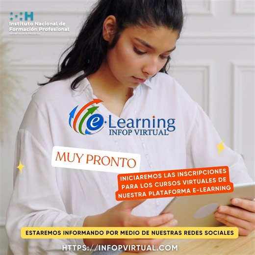 Próximamente dará inicio la oferta de cursos virtuales a través de nuestra plataforma E-learning. Invitamos a la población a mantenerse atenta a nuestros canales oficiales para conocer las fechas de inscripción y los detalles correspondientes. | INFOP Virtual
